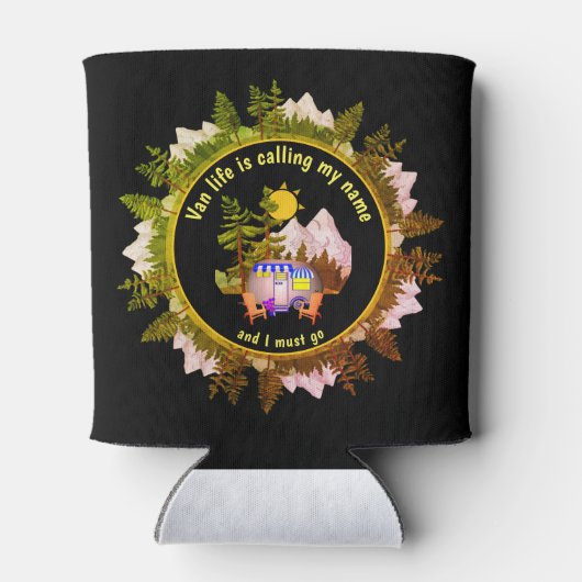 Custom VAN LIFE ROEPT MIJN NAAM Caravan Camper AAN Blikjeskoeler (Achterkant)