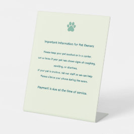 Custom Veterinary Exam Room Policy Sign Reclamebord Met Voetstuk