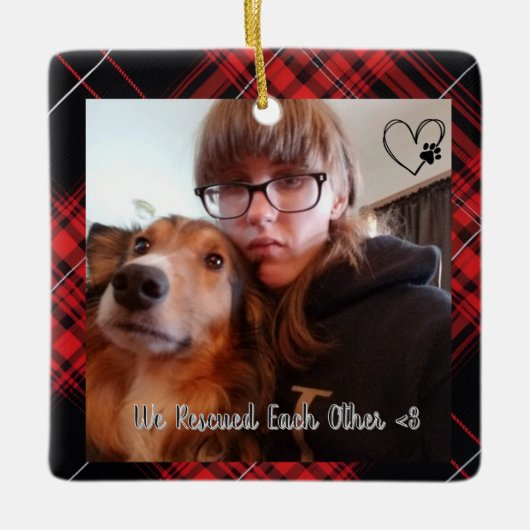 Custom We Rescued Each Other Chirstmas  Keramisch Ornament (Voorkant)