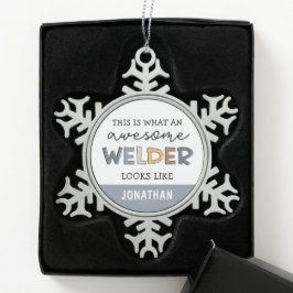 Custom Welder Funny Geweldige Welder Gifts Tin Sneeuwvlok Ornament