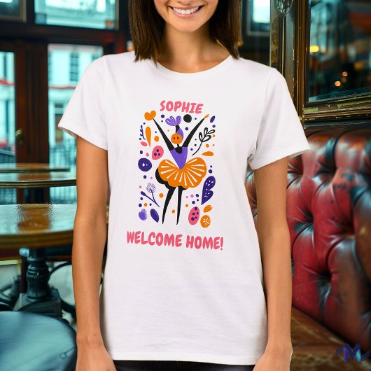 Custom Welkom Home Ballerina T-shirt