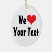 Custom Wij Love Ornament (Rechts)