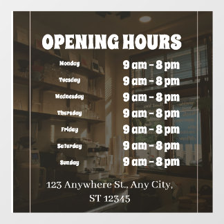 “Custom Window Cling – Business Opening Hours Sign Raamsticker