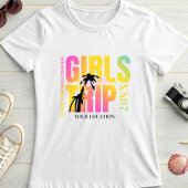 Custom Year Girls Trip; Summer Vacation Name &City T-shirt