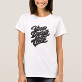 Custom "Your Design Here" Bold Lettering T-Shirt  (Voorkant)