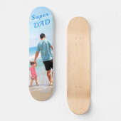 Custom Your Photo Skateboard with Text - Super DAD (Voorkant)