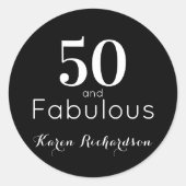 Custom Zwart & Wit 50 & Fabulous Verjaardagsfeest Ronde Sticker (Voorkant)