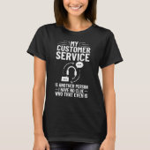 Customer Service Voice Tech Hotline Technical Supp T-shirt (Voorkant)