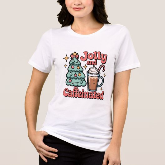 customised jolly and caffeinated t shirt design  (Voorkant)