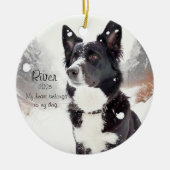 Customizable Dog Lover Heartwarming Dog Saying  Keramisch Ornament (Voorkant)