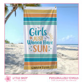 Customizable Girls Just Wanna Have Sun Strandlaken