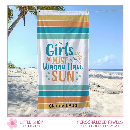 Customizable Girls Just Wanna Have Sun Strandlaken