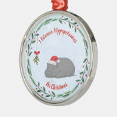 Customizable "I Wanna Hippopotamus For Christmas" Metalen Ornament (Links)