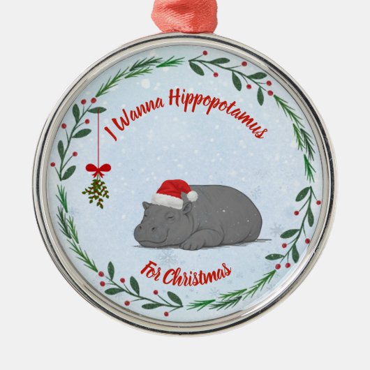 Customizable "I Wanna Hippopotamus For Christmas" Metalen Ornament (Voorkant)