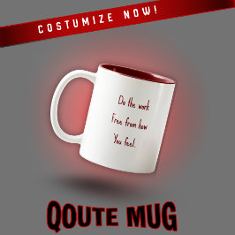Customizable Motivational Quote Mug  Tweekleurige Koffiemok
