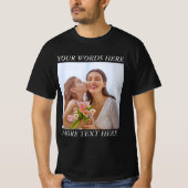 Customizable Photo & Text Tee — Your Design Here T-shirt (Voorkant)