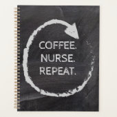 Customizable Phrase Coffee Nurse Repeat Planner (Voorkant)