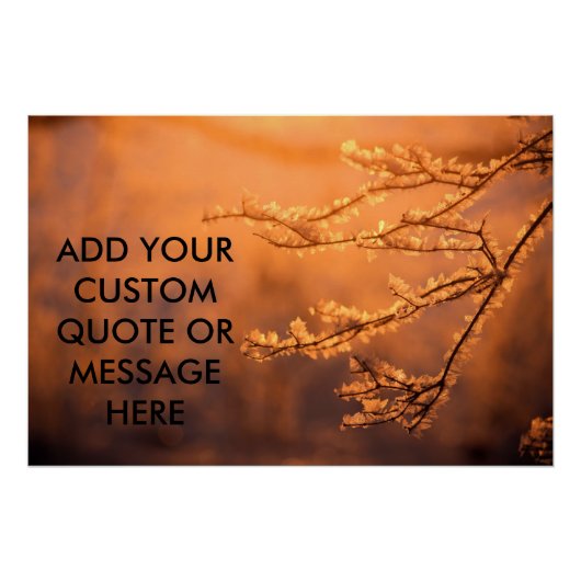 Customizable Quote Frost Flakes Morning Sunrise Perfect Poster (Voorkant)