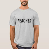 Customizable Teacher Text Statement T-Shirt forMen (Voorkant)