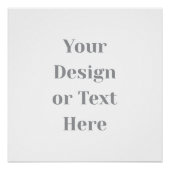 Customizable Your Design or Text Here Personalized Perfect Poster (Voorkant)