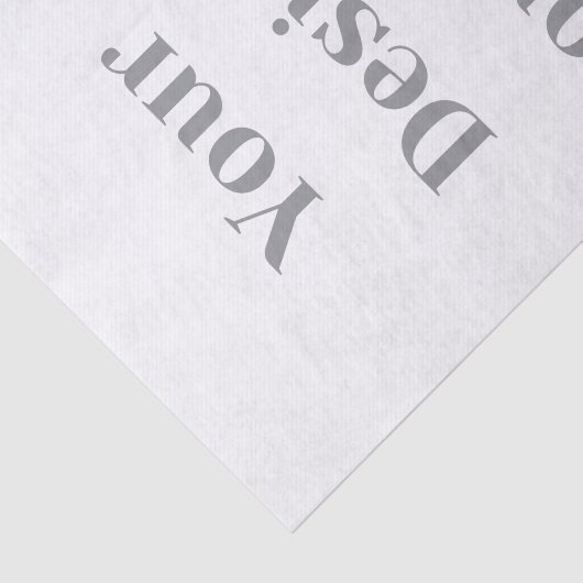 Customizable Your Design or Text Here Personalized Tissuepapier (Detail)