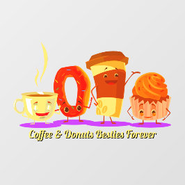 Customize Coffee And Donuts Besties Forever Promo Raamsticker
