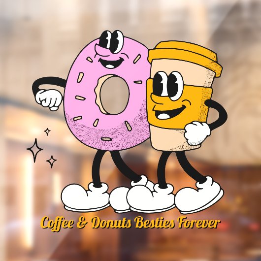 Customize Coffee And Donuts Besties Forever Promo Raamsticker (Vel 2)