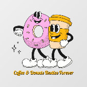 Customize Coffee And Donuts Besties Forever Promo Raamsticker (Vel)
