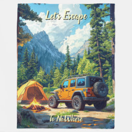 Customize Four Wheel Drive Let's Escape To NoWhere Fleece Deken