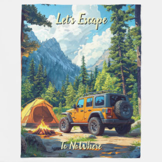 Customize Four Wheel Drive Let's Escape To NoWhere Fleece Deken