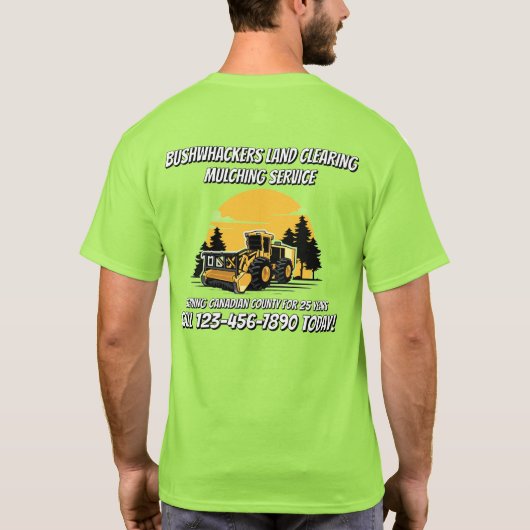 Customize Land Clearing Mulching Service Business T-shirt (Achterkant)