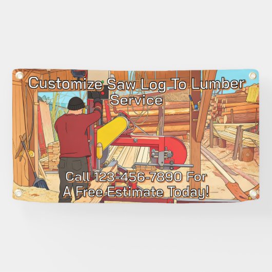 Customize Saw Log To Lumber Service Sign Banner (Horizontaal)