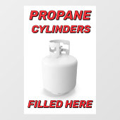 Customize Shop Logo Propane Cylinders Filled Here Raamsticker (Vel)