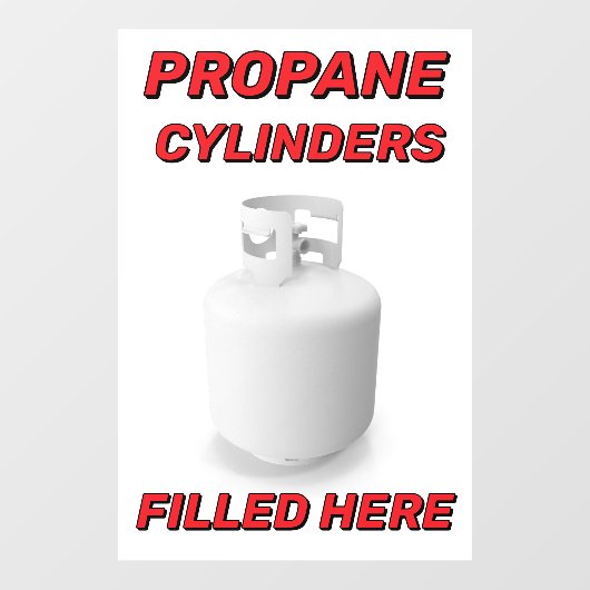 Customize Shop Logo Propane Cylinders Filled Here Raamsticker (Vel)
