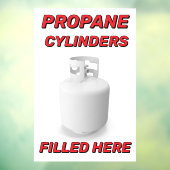 Customize Shop Logo Propane Cylinders Filled Here Raamsticker (Vel 3)