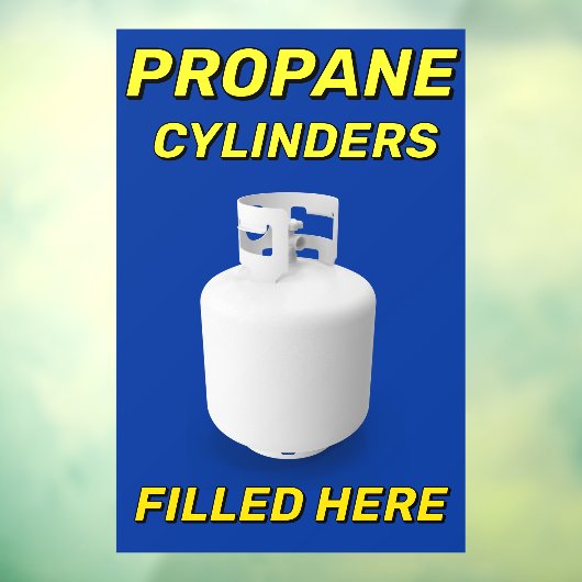 Customize Shop Logo Propane Cylinders Filled Here Raamsticker (Vel 3)