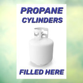 Customize Shop Logo Propane Cylinders Filled Here Raamsticker (Vel 3)