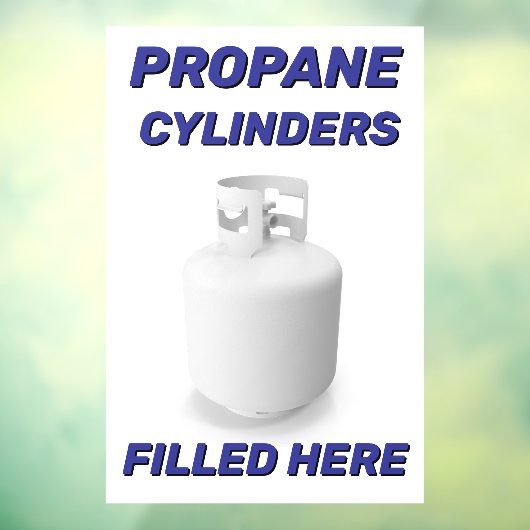 Customize Shop Logo Propane Cylinders Filled Here Raamsticker (Vel 3)