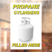 Customize Shop Logo Propane Cylinders Filled Here Raamsticker (Vel 2)
