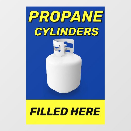 Customize Shop Logo Propane Cylinders Filled Here Raamsticker (Vel)