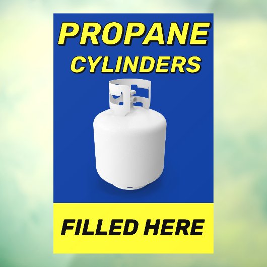 Customize Shop Logo Propane Cylinders Filled Here Raamsticker (Vel 3)