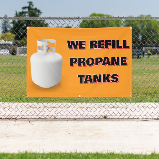 Customize We Refill Propane Tanks Here Spandoek (Insitu)