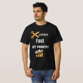 Cut Losses Fast Let Profits Run Quote T-shirt (Voorkant volledig)