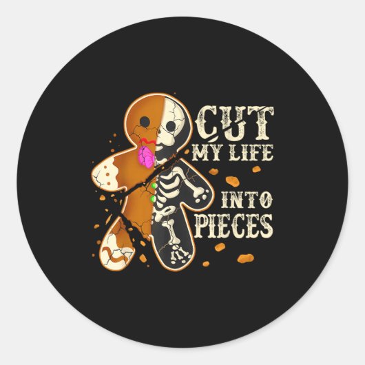 Cut My Life Into Eces Funny Gingerbread Christmas  Ronde Sticker (Voorkant)