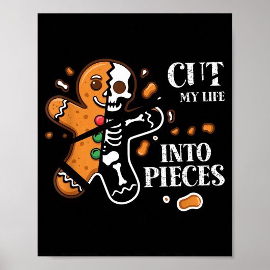 Cut My Life Into Eces Gingerbread Christmas Elder  Poster (Voorkant)