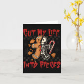 Cut My Life Into Eces Xmas Gingerbread Funny Chris Kaart (Gele Bloem)