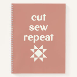Cut Sew Repeat Quilter's Notitieboek