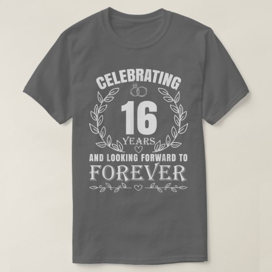 Cute 16th Wedding Jubileum for Couples Married T-shirt (Design voorkant)