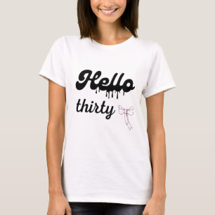 Cute 30 Jaar Verjaardagsshirt Met Strik – 30e Verj T-shirt