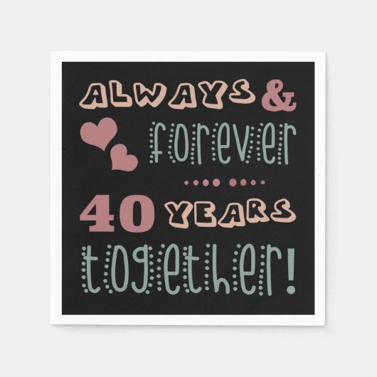 Cute 40th Wedding Jubileum Servet (Voorkant)